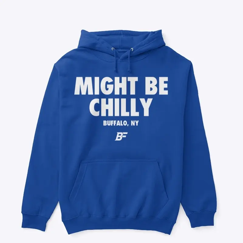 #MightBeChilly