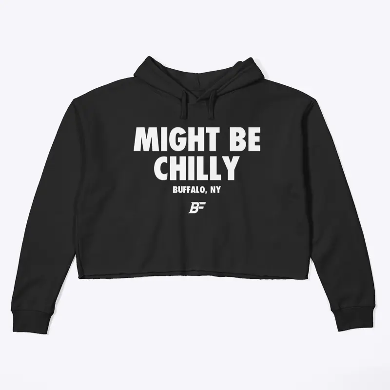 #MightBeChilly